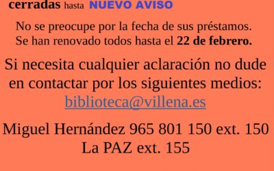Cerradas las Bibliotecas hasta nuevo aviso
