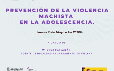 Igualdad participa en el programa de formación Fem Xarxa con el webinar “Prevención de la Violencia Machista en la Adolescencia”