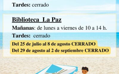 Os recordamos nuestros horarios y actualizamos los cierres para este verano