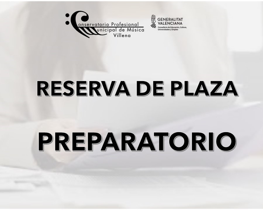 CONSERVATORIO RESERVA PLAZA PREPARATORIO