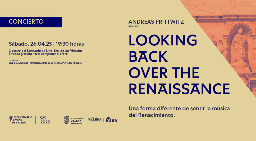 CONCIERTO: Looking back over the Renaissance