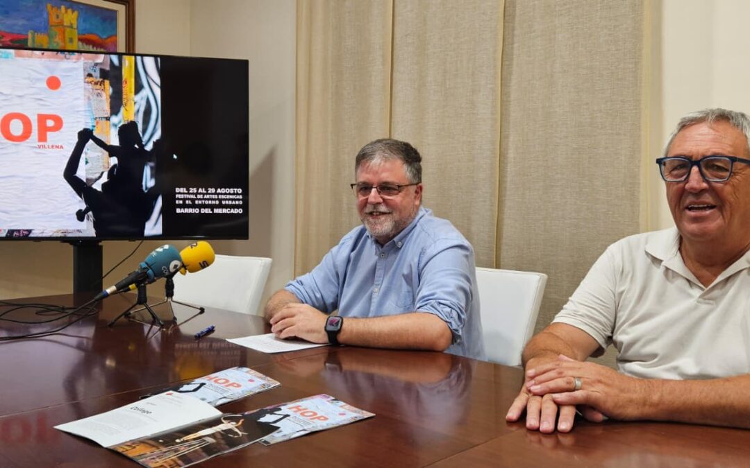 Villena celebra la 9ª edición del festival Hop con circo, teatro y danza en el barrio del Mercado